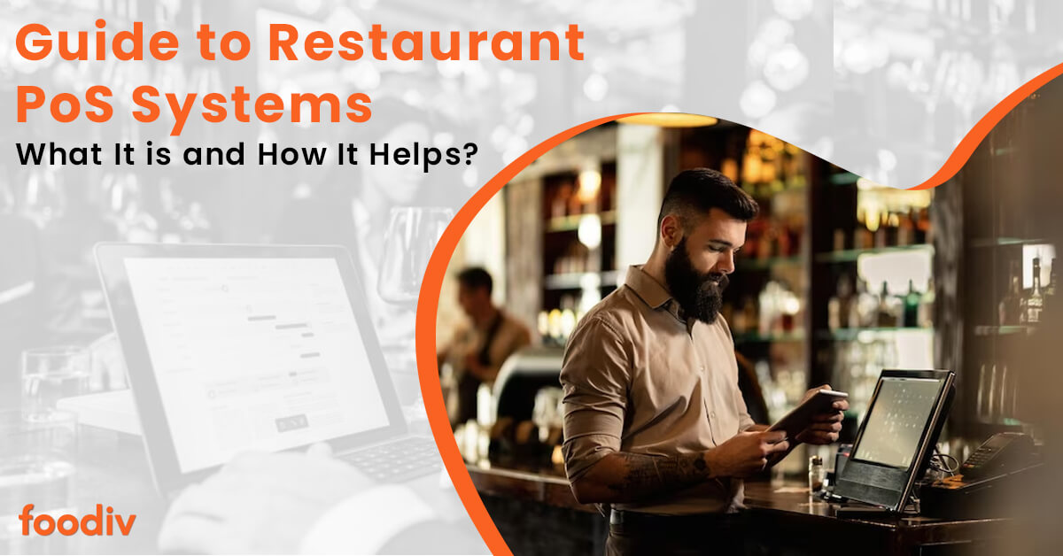 Guide to Restaurant PoS Systems