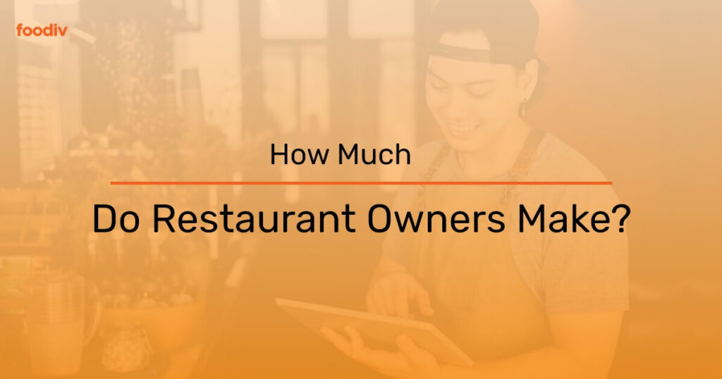 How Much Do Restaurant Owner Make 1024x538 
